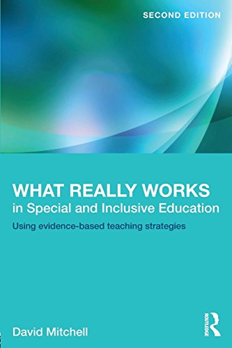 What Really Works in Special and Inclusive Education: Using Evidence-Based Teaching Strategies (9780415369251) by Mitchell, David