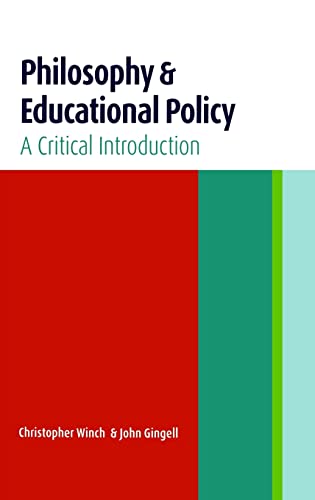 Stock image for Philosophy and Educational Policy : A Critical Introduction for sale by JuddSt.Pancras