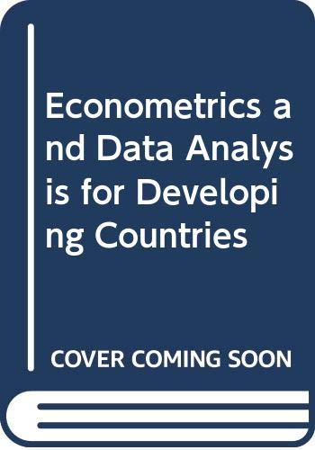 Econometrics and Data Analysis for Developing Countries (9780415369626) by Mukherjee, Chandan; White, Howard; Wuyts, Marc