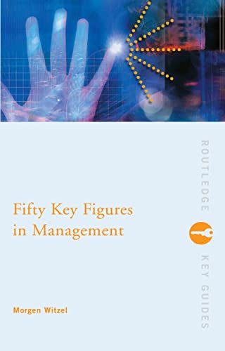 Stock image for Fifty Key Figures in Management (Routledge Key Guides) for sale by Chiron Media