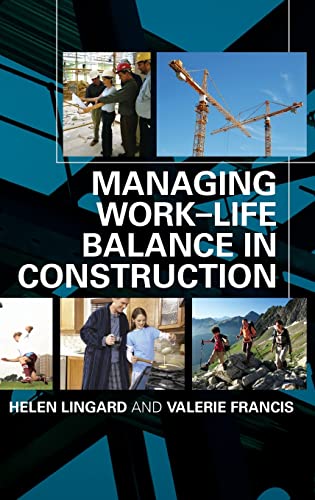 9780415370080: Managing Work-Life Balance in Construction