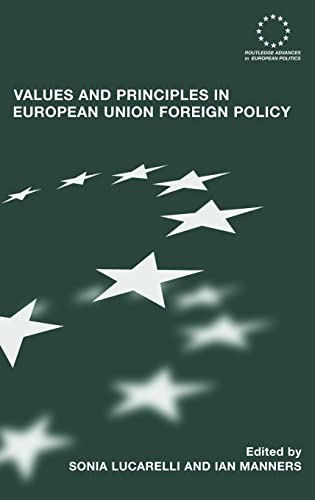 9780415371360: Values and Principles in European Union Foreign Policy