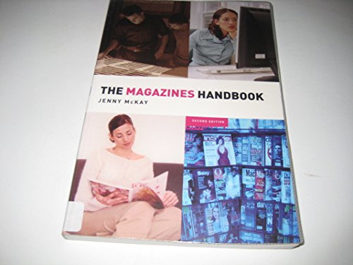 Stock image for The Magazines Handbook (Media Practice) for sale by AwesomeBooks