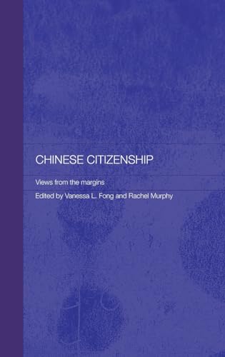 Stock image for Chinese Citizenship: Views from the Margins (Routledge Studies on the Chinese Economy) for sale by Chiron Media