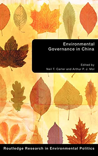 Stock image for Environmental Governance in China (Environmental Politics) for sale by Solr Books