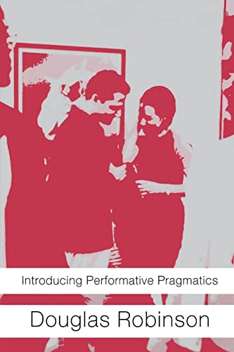 Imagen de archivo de Introducing Performative Pragmatics a la venta por Reuseabook