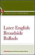 Later English Broadside Ballads: Volume 2 (9780415372299) by Holloway,John