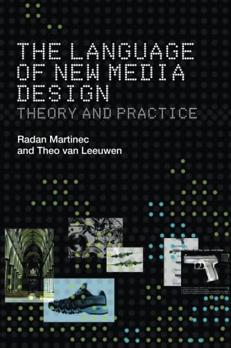Beispielbild fr The Language of New Media Design: Theory and Practice zum Verkauf von Anybook.com