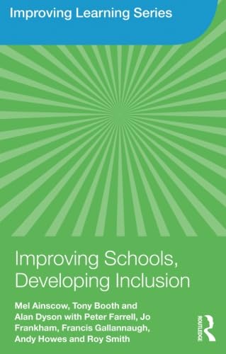 Beispielbild fr Improving Schools, Developing Inclusion (Improving Learning) zum Verkauf von WorldofBooks