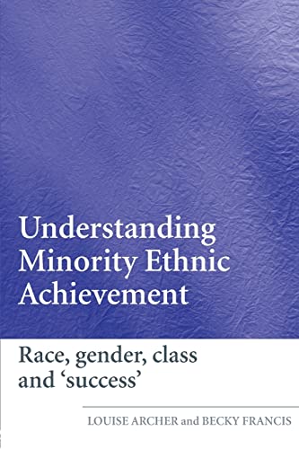 Beispielbild fr Understanding Minority Ethnic Achievement in Schools zum Verkauf von Chiron Media