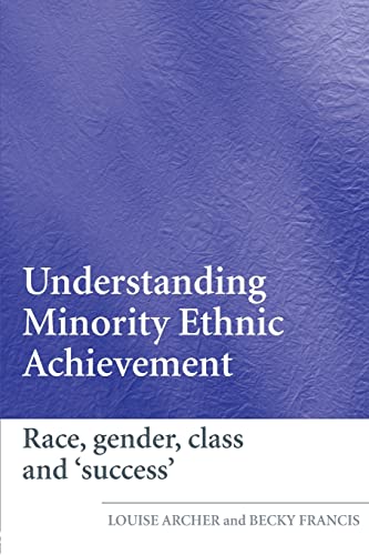 Stock image for Understanding Minority Ethnic Achievement in Schools for sale by Chiron Media