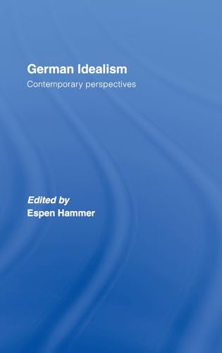 9780415373043: German Idealism: Contemporary Perspectives