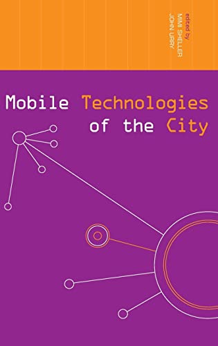 Beispielbild fr MOBILE TECHNOLOGIES OF THE CITY zum Verkauf von Basi6 International