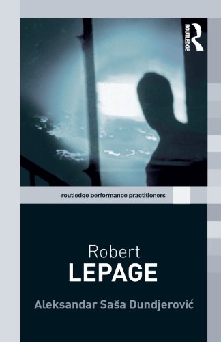 9780415375207: Robert Lepage (Routledge Performance Practitioners)