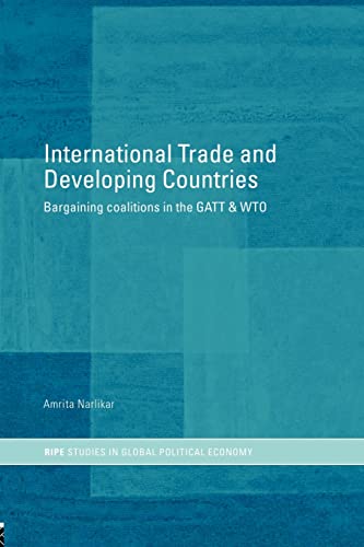 Beispielbild fr International Trade and Developing Countries : Bargaining Coalitions in GATT and WTO zum Verkauf von Blackwell's