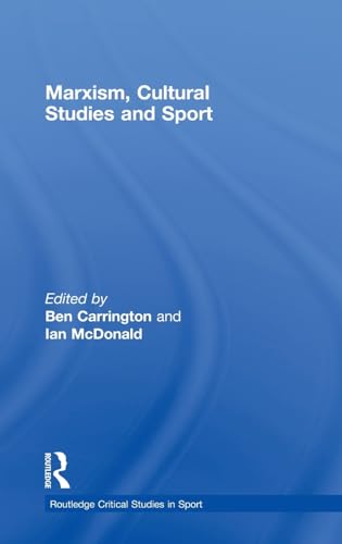 Beispielbild fr Marxism, Cultural Studies and Sport (Routledge Critical Studies in Sport) zum Verkauf von Chiron Media