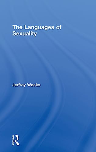 9780415375726: The Languages of Sexuality