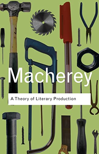 9780415378499: A theory of literary production (Routledge Classics)