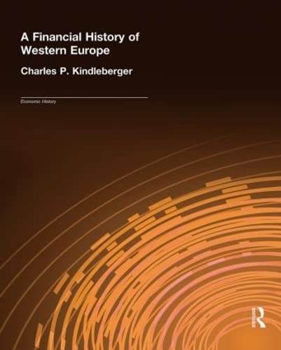9780415378673: A Financial History of Western Europe (Economic History)