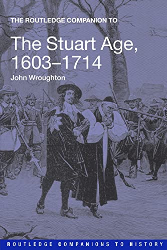 Stock image for The Routledge Companion to the Stuart Age for sale by Blackwell's