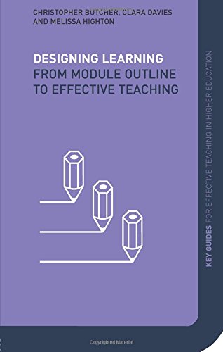 Imagen de archivo de Designing Learning : From Module Outline to Effective Teaching a la venta por Better World Books