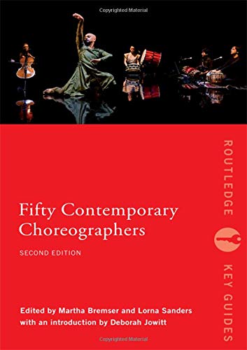 9780415380812: Fifty Contemporary Choreographers (Routledge Key Guides)