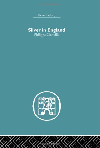 Imagen de archivo de Silver in England (Economic History) a la venta por Chiron Media