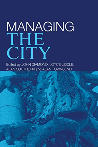9780415382588: Managing the City