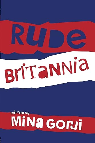 Imagen de archivo de Rude Britannia a la venta por Blackwell's