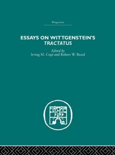 Imagen de archivo de Essays on Wittgenstein's Tractatus (Volume 1) a la venta por Anybook.com