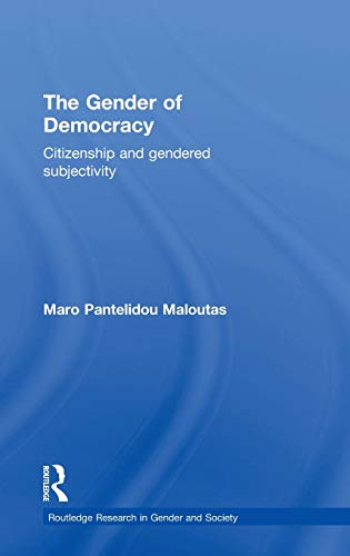Beispielbild fr The Gender of Democracy: Citizenship and Gendered Subjectivity zum Verkauf von Blackwell's