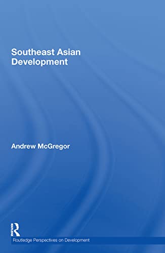 9780415384162: Southeast Asian Development (Routledge Perspectives on Development)