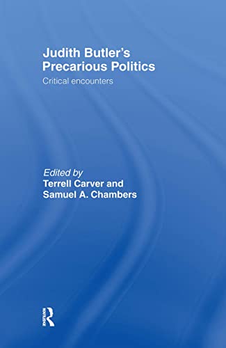 9780415384421: Judith Butler's Precarious Politics: Critical Encounters