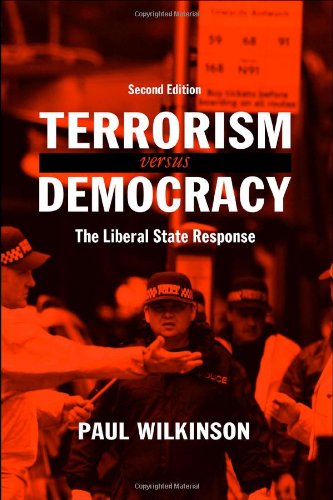 Imagen de archivo de Terrorism Versus Democracy: The Liberal State Response (Political Violence) a la venta por WorldofBooks