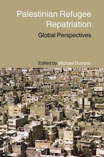 Beispielbild fr Palestinian Refugee Repatriation : Global Perspectives zum Verkauf von Buchpark
