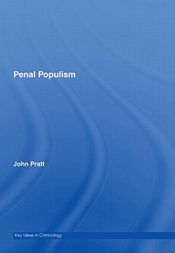 9780415385091: Penal Populism (Key Ideas in Criminology)