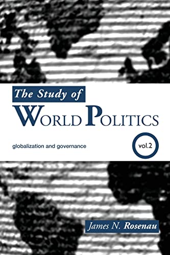 Stock image for The Study of World Politics: Volume 2: Globalization and Governance for sale by Blackwell's