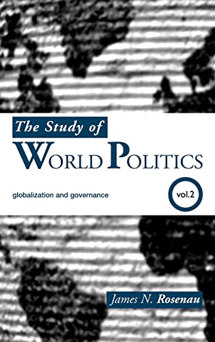 Stock image for The Study of World Politics: Volume 2: Globalization and Governance for sale by Blackwell's