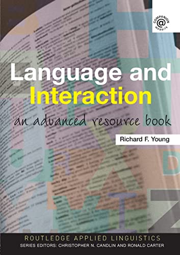 Beispielbild fr Language and Interaction : An Advanced Resource Book zum Verkauf von Blackwell's