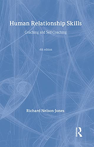 9780415385862: Human Relationship Skills: Coaching And Self-coaching