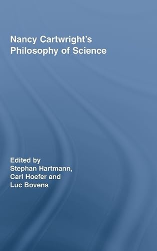 9780415386005: Nancy Cartwright's Philosophy of Science: 03 (Routledge Studies in the Philosophy of Science)