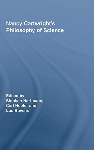 Stock image for Nancy Cartwrights Philosophy of Science (Routledge Studies in the Philosophy of Science) for sale by Chiron Media