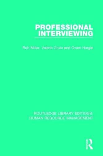 Beispielbild fr 20: Professional Interviewing (Routledge Library Editions: Human Resource Management) zum Verkauf von Chiron Media