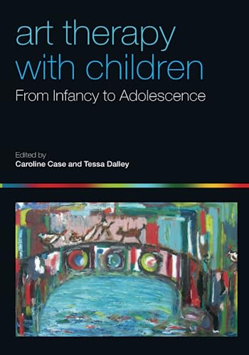 Stock image for Art Therapy with Children : From Infancy to Adolescence for sale by Better World Books