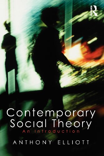 Beispielbild fr Contemporary Social Theory: An introduction zum Verkauf von Books From California