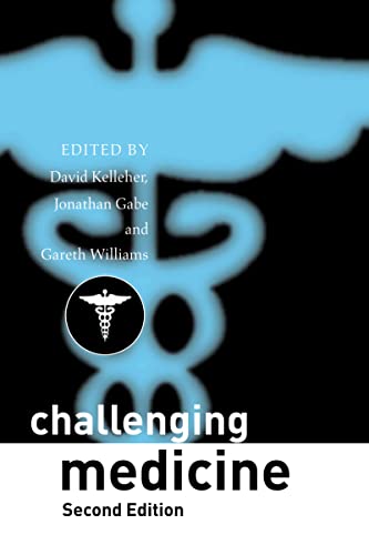 Beispielbild fr Challenging Medicine zum Verkauf von Chiron Media