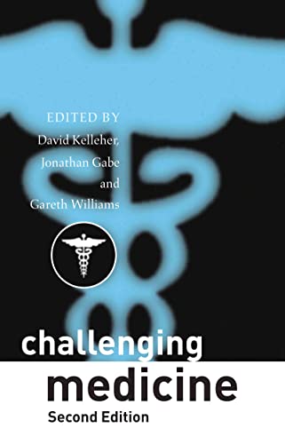 Stock image for Challenging Medicine for sale by Blackwell's