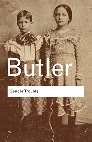 Beispielbild fr RC Series Bundle: Gender Trouble: Feminism and the Subversion of Identity (Routledge Classics) zum Verkauf von Books From California