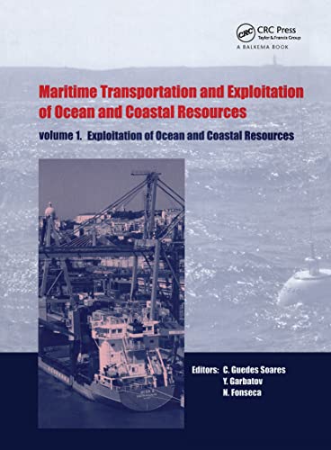 Stock image for Maritime Transportation and Exploitation of Ocean and Coastal Resources, Two Volume Set Proceedings of the 11th International Congress of the Lisbon, Portugal, 2630 September 2005 for sale by PBShop.store UK