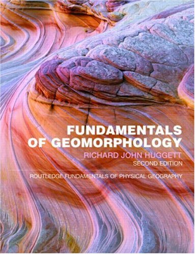 Beispielbild fr Fundamentals of Geomorphology (Routledge Fundamentals of Physical Geography) zum Verkauf von WorldofBooks